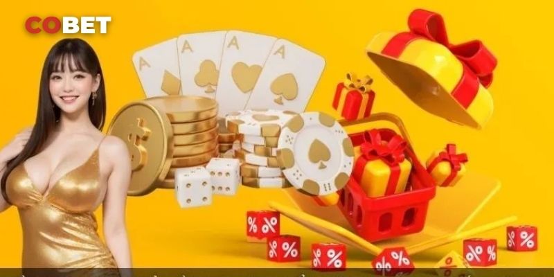 Khuyến mãi thành viên VIP 2025 Cobet: Ưu đãi đỉnh cao cho hội viên trung thành