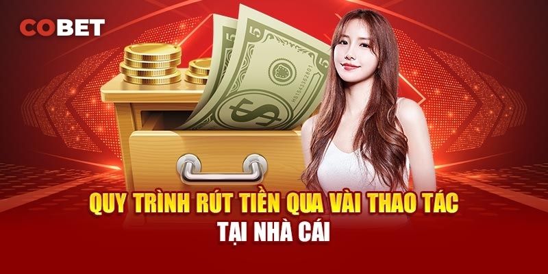 Các lời khuyên của bạn Rút tiền Cobet