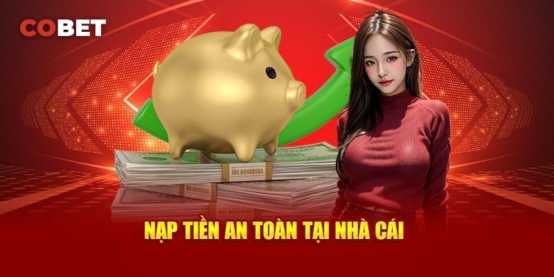 Cách Thực Hiện Nạp Tiền Cobet