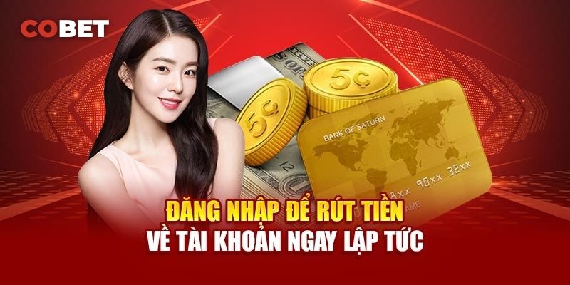 Cách thực hiện Rút tiền Cobet