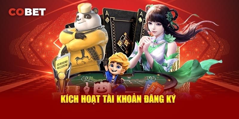 Điều kiện và thủ tục đăng ký Cobet thành công
