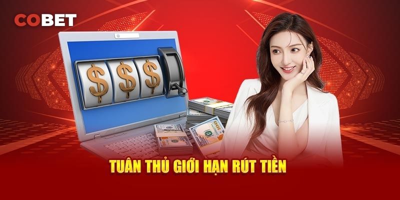 Những lưu ý quan trọng khi Rút tiền Cobet