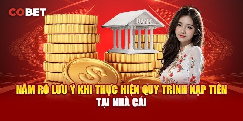 Những Rủi Ro Khi Nạp Tiền Cobet