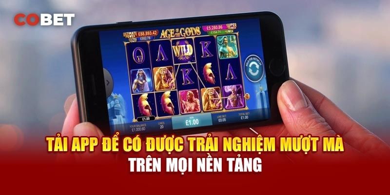 Tải App Cobet: Những Tính Năng Nổi Bật và Lợi Ích Thiết Thực