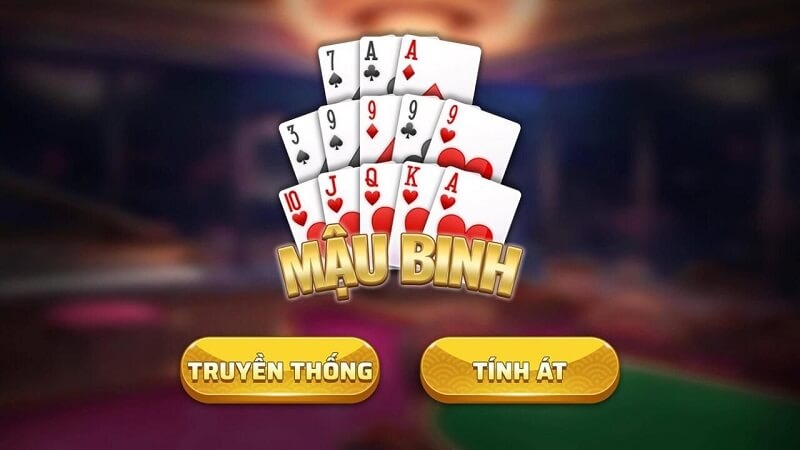 Chiêu thức chơi Mậu Binh hiệu quả nên học hỏi